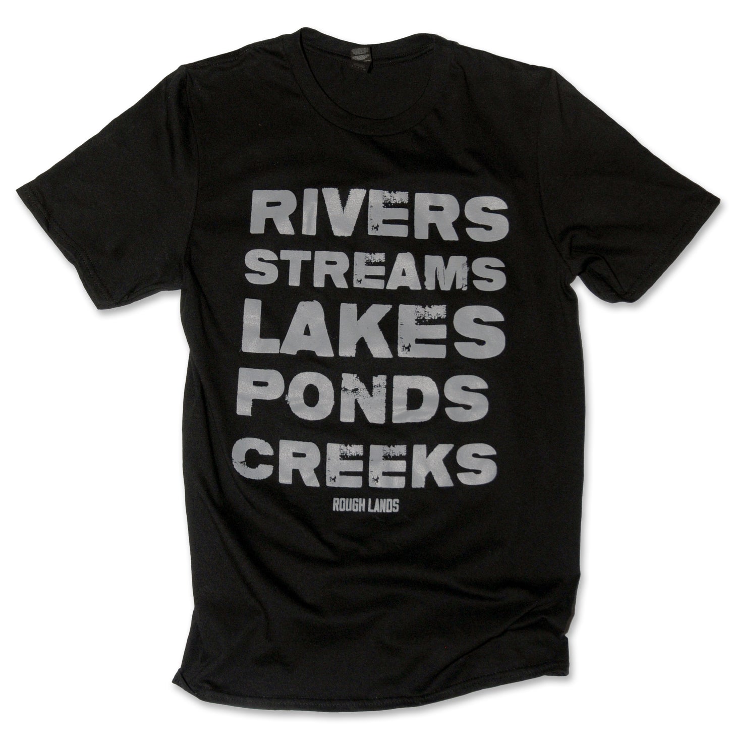 RIVERS STREAMS LAKES PONDS CREEKS Tshirt